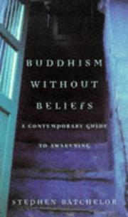 Cover of: Buddhism Without Beliefs by Stephen Batchelor