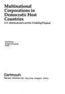 Cover of: Multinational corporations in democratic host countries: U.S. multinationals and the Vredeling proposal