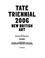Cover of: Tate Triennial 2006