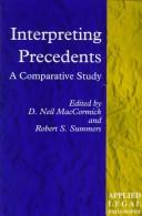 Cover of: Interpreting precedents: a comparative study