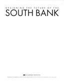 Cover of: Designing the Future of the South Bank