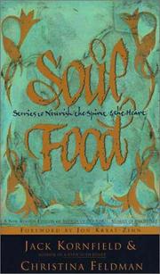 Cover of: Soul food by edited by Jack Kornfield and Christina Feldman ; foreword by Jon Kabat-Zinn.