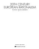 Cover of: 20th Century European Rationalism