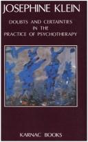 Cover of: Doubts & Certainties in the Practice of Psychotherapy