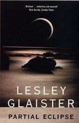 Cover of: Partial eclipse by Lesley Glaister, Lesley Glaister