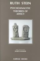 Cover of: Psychoanalytic Theories of Affect