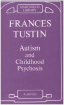 Cover of: Autism & Childhood Psychosis (Maresfield Library)