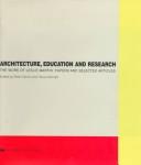 Architecture, education and research by Peter Carolin, Trevor Dannatt