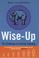 Cover of: Wise Up