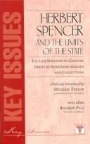 Cover of: Herbert Spencer and the limits of the state: the late nineteenth-century debate between individualism and collectivism