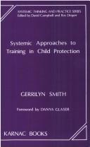 Cover of: Systemic approaches to training in childprotection