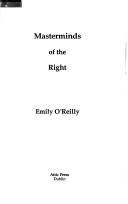 Masterminds of the Right by Emily O'Reilly