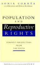 Cover of: Population and Reproductive Rights by Sonia Correa, Rebecca Reichmann