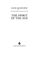 Cover of: The Spirit of the Age by David Selbourne
