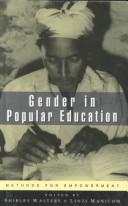 Cover of: Gender in popular education by edited by Shirley Walters and Linzi Manicom.