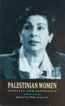 Cover of: Palestinian Women: Identity and Experience