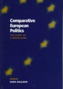 Cover of: Comparative European Politics: The Story of a Profession