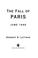 Cover of: The fall of Paris