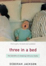 Cover of: THREE IN A BED by Deborah. Jackson