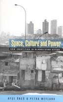 Cover of: Space, culture and power
