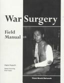 Cover of: War surgery: field manual
