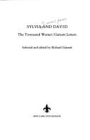 Cover of: Sylvia and David: the Townsend Warner/Garnett letters