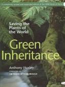 Cover of: GREEN INHERITANCE: THE WWF BOOK OF PLANTS.