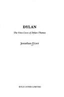 Cover of: Dylan by Jonathan Fryer