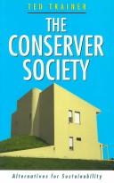 Cover of: The conserver society: alternatives for sustainability