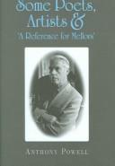 Cover of: SOME POETS, ARTISTS & 'A REFERENCE FOR MELLORS'