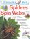 Cover of: I Wonder Why Spiders Spin Webs