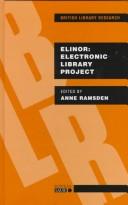 Cover of: ELINOR by Anne Ramsden (editor) ; Mel Collier, Anil Sharma, and Dian Zhao.