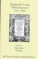 Cover of: England's long reformation, 1500-1800