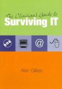 Cover of: The Clinician's Guide to Surviving It