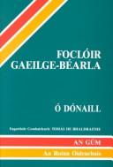 Cover of: Foclóir Gaeilge-Béarla by Niall Ó Dómhnaill a chuir in eagar ; eagarthóir comhairleach, Tomás De Bhaldraithe.