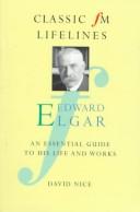 Edward Elgar by David Nice