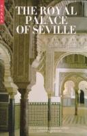 Cover of: The Royal Palace of Seville by Juan Carlos Hernández Núñez