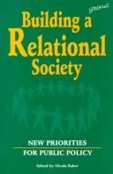 Cover of: Building a Relational Society: New Priorities for Public Policy