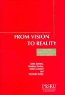 Cover of: From vision to reality in community care: changing direction at the local level