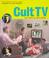Cover of: Cult TV