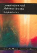 Cover of: Down Syndrome And Alzheimer's Disease: Biological Correlates