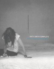 Cover of: Patti Smith Complete by Patti Smith