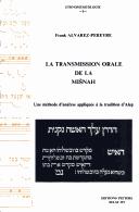 Cover of: La transmission orale de la Mišnah: une méthode d'analyse appliquée à la tradition d'Alep