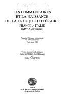 Les Commentaires et la naissance de la critique littérair e by Colloque international sur le commentaire (1988 Paris, France)