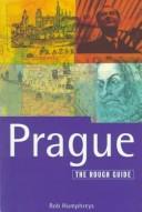 Prague by Rob Humphreys, David Charap, Bronwyn Brady