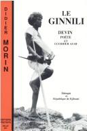 Cover of: Le ginnili: devin, poète et guerrier afar : Ethiopie et République de Djibouti