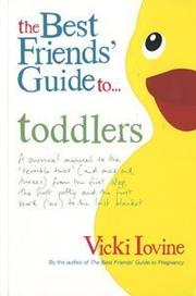 Cover of: The Best Friends' Guide to Toddlers (Best Friends)