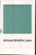Cover of: African wildlife laws