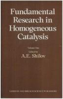 Cover of: Fundamental Research in Homogeneous Catalysis (Fundamental research in homogeneous catalysis)