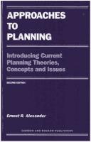 Cover of: Approaches to Planning by E. Alexander